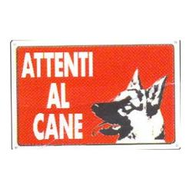 Oreca Cartello segnaletico "Attenti al Cane " in PVC 0085830.00